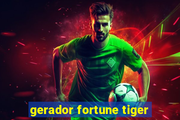 gerador fortune tiger